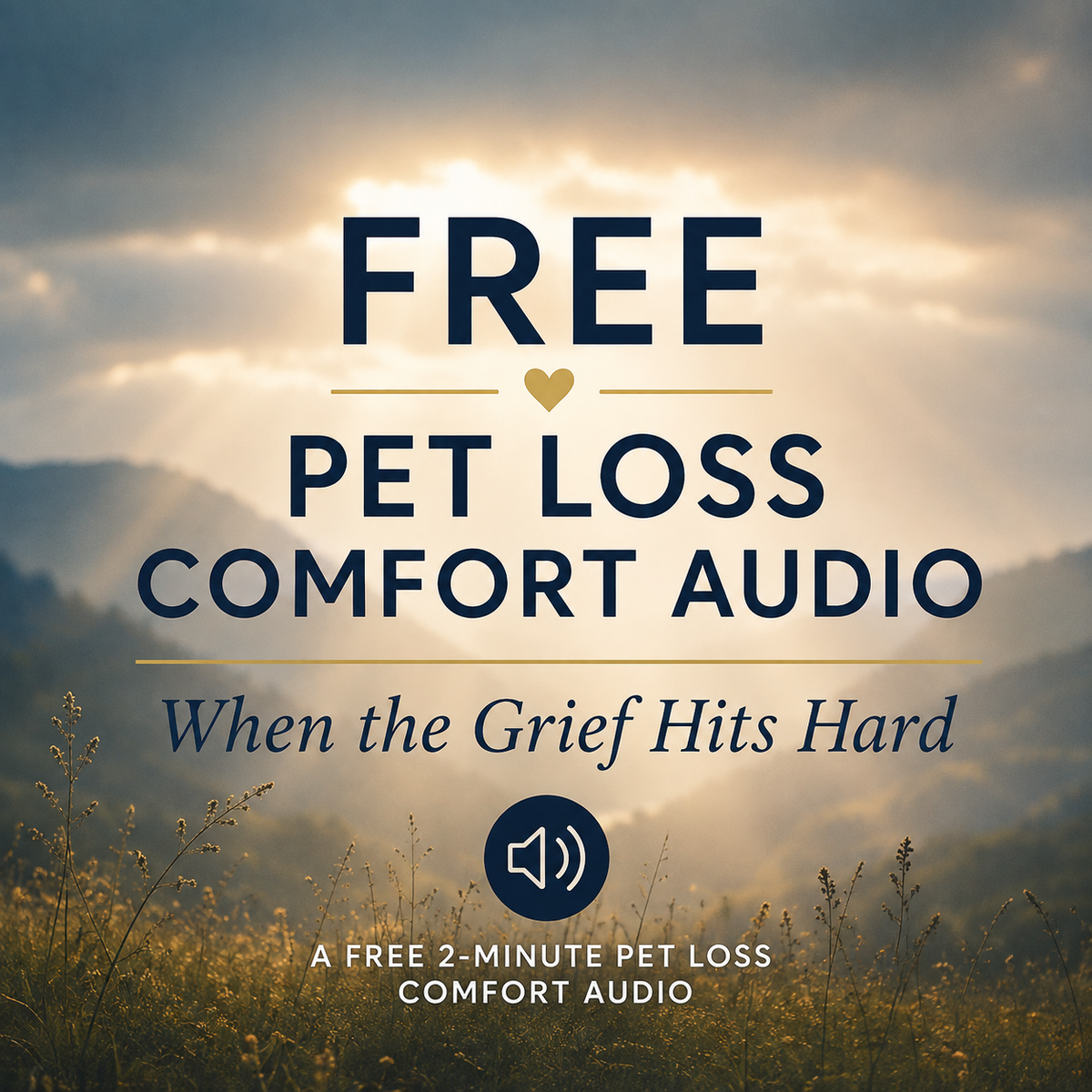 Free pet loss comfort audio MP3 for grief support